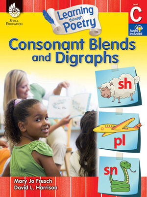 cover image of Learning through Poetry: Consonant Blends and Digraphs